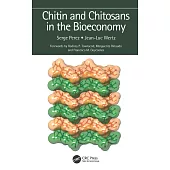 Chitin and Chitosans in the Bioeconomy