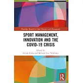 Sport Management, Innovation and the Covid-19 Crisis