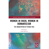 Women in Rock, Women in Romanticism