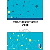 Covid-19 and the Soccer World