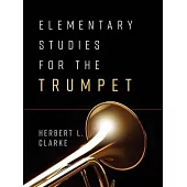 Elementary Studies for the Trumpet