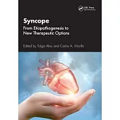 Syncope: From Etiopathogenesis to New Therapeutic Options