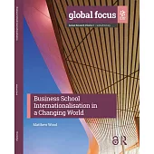 Business School Internationalisation in a Changing World