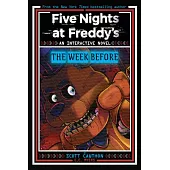 Five Nights at Freddy’s: The Week Before, an Afk Book (Interactive Novel #1)