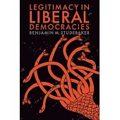 Legitimacy in Liberal Democracies
