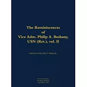 Reminiscences of Vice Adm. Philip A. Beshany, USN (Ret.), vol. II