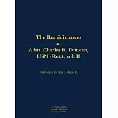 Reminiscences of Adm. Charles K. Duncan, USN (Ret.), vol. II