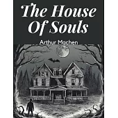 The House Of Souls