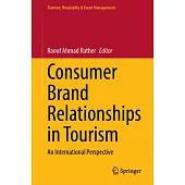 Consumer Brand Relationships in Tourism: An International Perspective