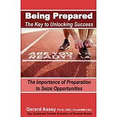 Being Prepared: The Key to Unlocking Success: The Importance of Preparation to Seize Opportunities-#Preparation #Success #Opportunity