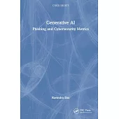 Generative AI: Phishing and Cybersecurity Metrics