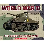 World War II: The Guide to Total War