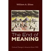 The End of Meaning
