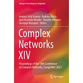 Complex Networks XIV: Proceedings of the 14th Conference on Complex Networks, Complenet 2023