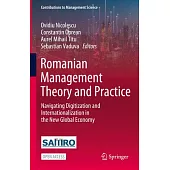 Romanian Management Theory and Practice: Navigating Digitization and Internationalization in the New Global Economy