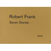 Robert Frank: Seven Stories