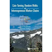 Coin-Turning, Random Walks and Inhomogeneous Markov Chains