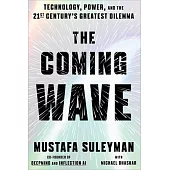 The Coming Wave