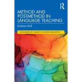 Method and Postmethod in Language Teaching