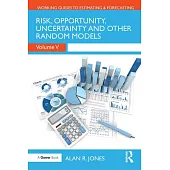 Risk, Opportunity, Uncertainty and Other Random Models