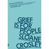 Grief Is for People