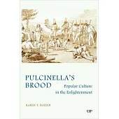 Pulcinella’s Brood: Popular Culture in the Enlightenment