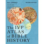 The IVP Atlas of Bible History