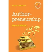 Authorpreneurship: The Business of Creativity