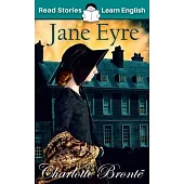 Jane Eyre: CEFR level A1+ (ELT Graded Reader)