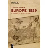 Europe, 1859: In the Ebb and Flow of Modernity