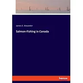 Salmon-Fishing in Canada