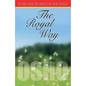 The Royal Way (Sufi The People Of The Path Volii Ch 915): Volume II (The Royal Way (Sufi the People of the Path Ch 915))