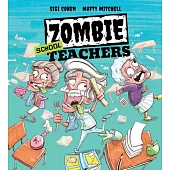 Zombie School Teachers