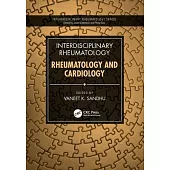 Interdisciplinary Rheumatology: Rheumatology and Cardiology