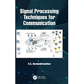 Signal Processing Techniques for Communication