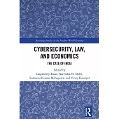 Cybersecurity, Law and Economics: The Case of India