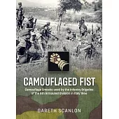 Camouflaged Fist: Camouflage Smocks Used by the Infantry Brigades of 6th Armoured Division in Italy 1944