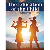 The Education of the Child