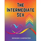 The Intermediate Sex