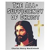 The All-Sufficiency of Christ