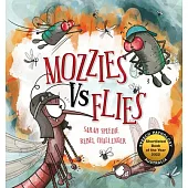 Mozzies Vs Flies