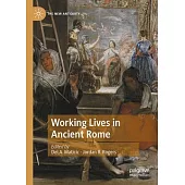 Working Lives in Ancient Rome