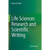 Life Sciences Research and Scientific Writing