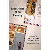 Expatriates of No Country: The Letters of Shirley Hazzard and Donald Keene