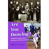 Are You Dancing?: Showbands, Popular Music, and Memory in Modern Ireland