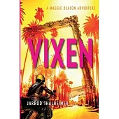 Vixen: A Maggie Deacon Adventure