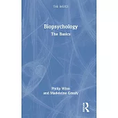 Biopsychology: The Basics