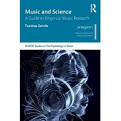 Music and Science: A Guide to Empirical Research