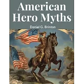 American Hero Myths