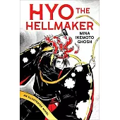 Hyo the Hellmaker